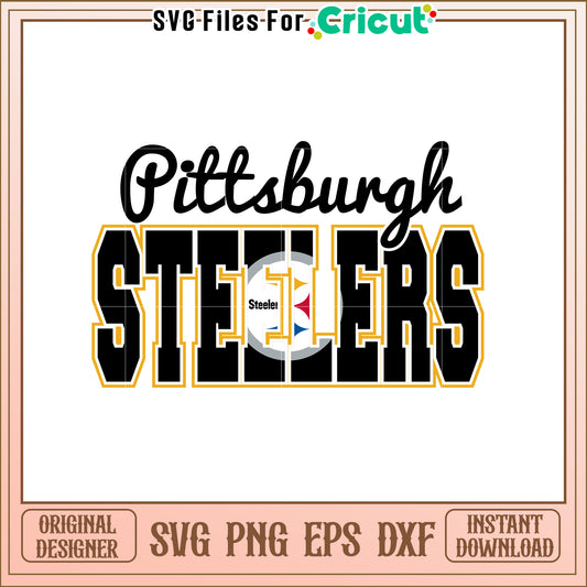 Pittsburgh Steelers SVG Design for Fans and Crafters