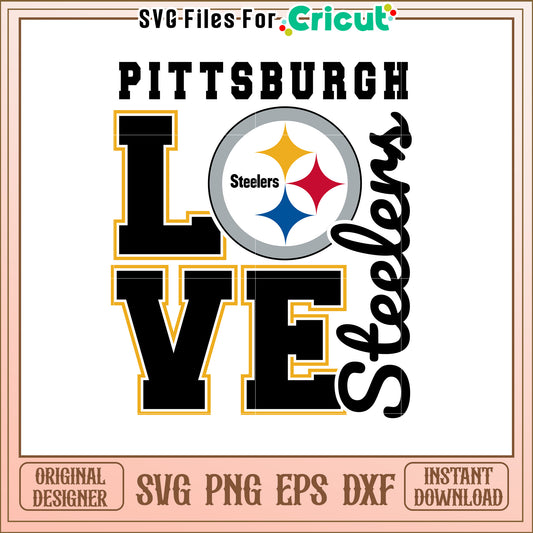Pittsburgh Steelers SVG Love Design