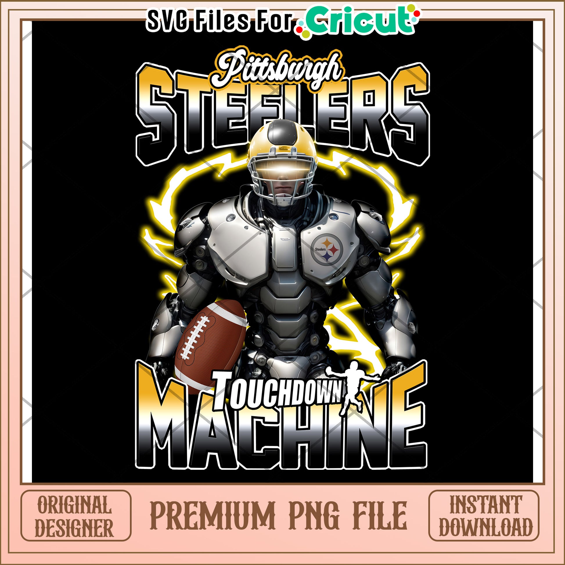 Pittsburgh Steelers Touchdown Machine Graphic for Cricut, Premium PNG File