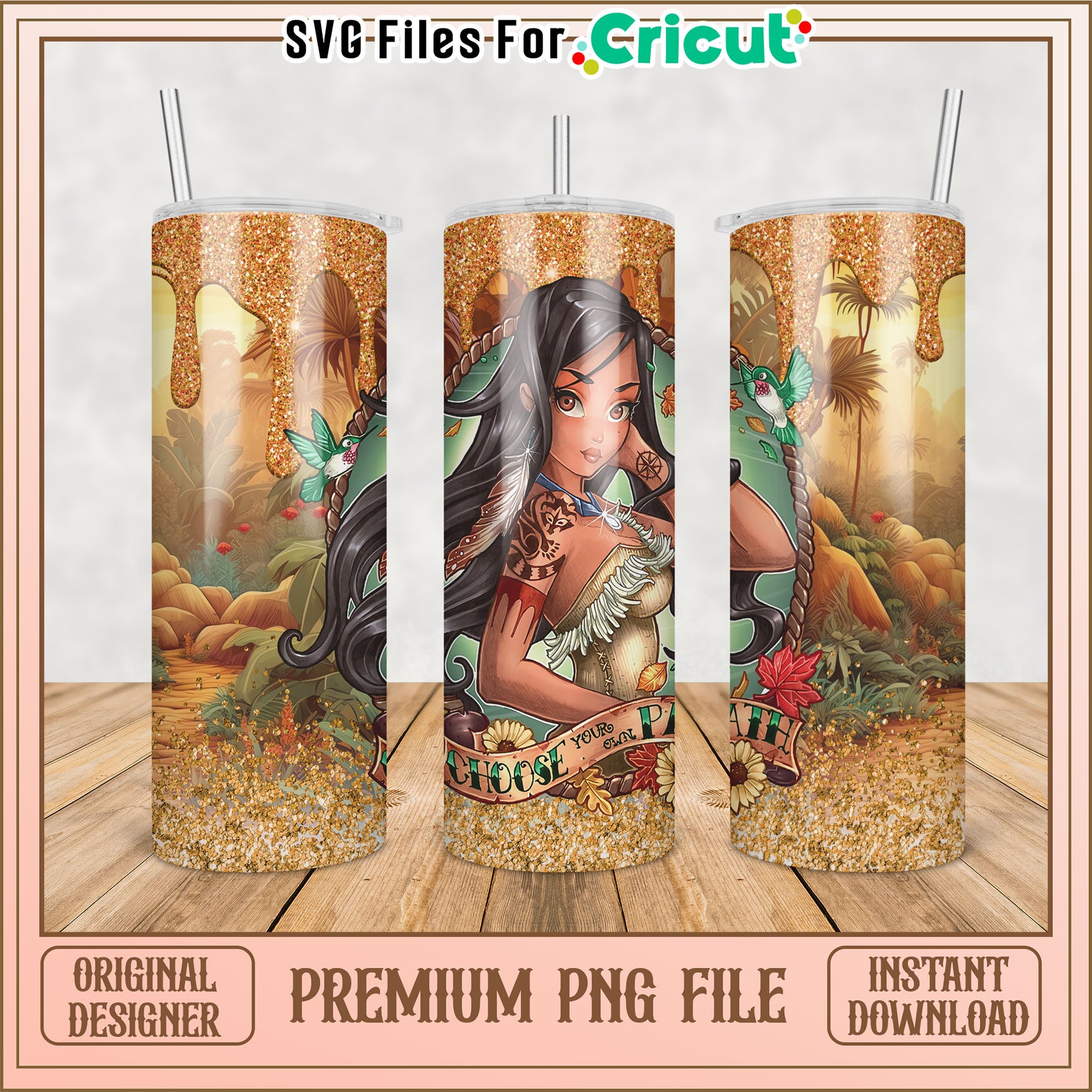 Pocahontas Tumbler PNG Sublimation Design