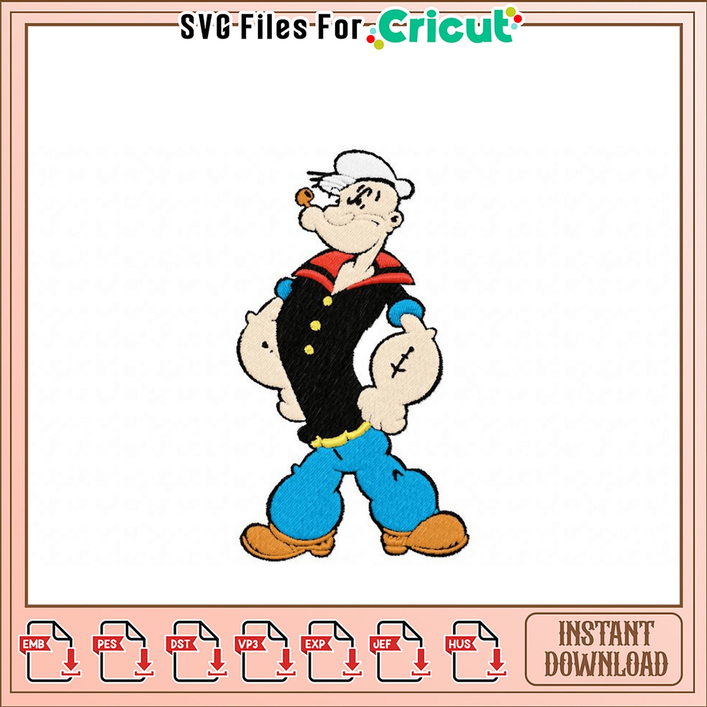 Popeye Sailor Man Embroidery Design Instant Download