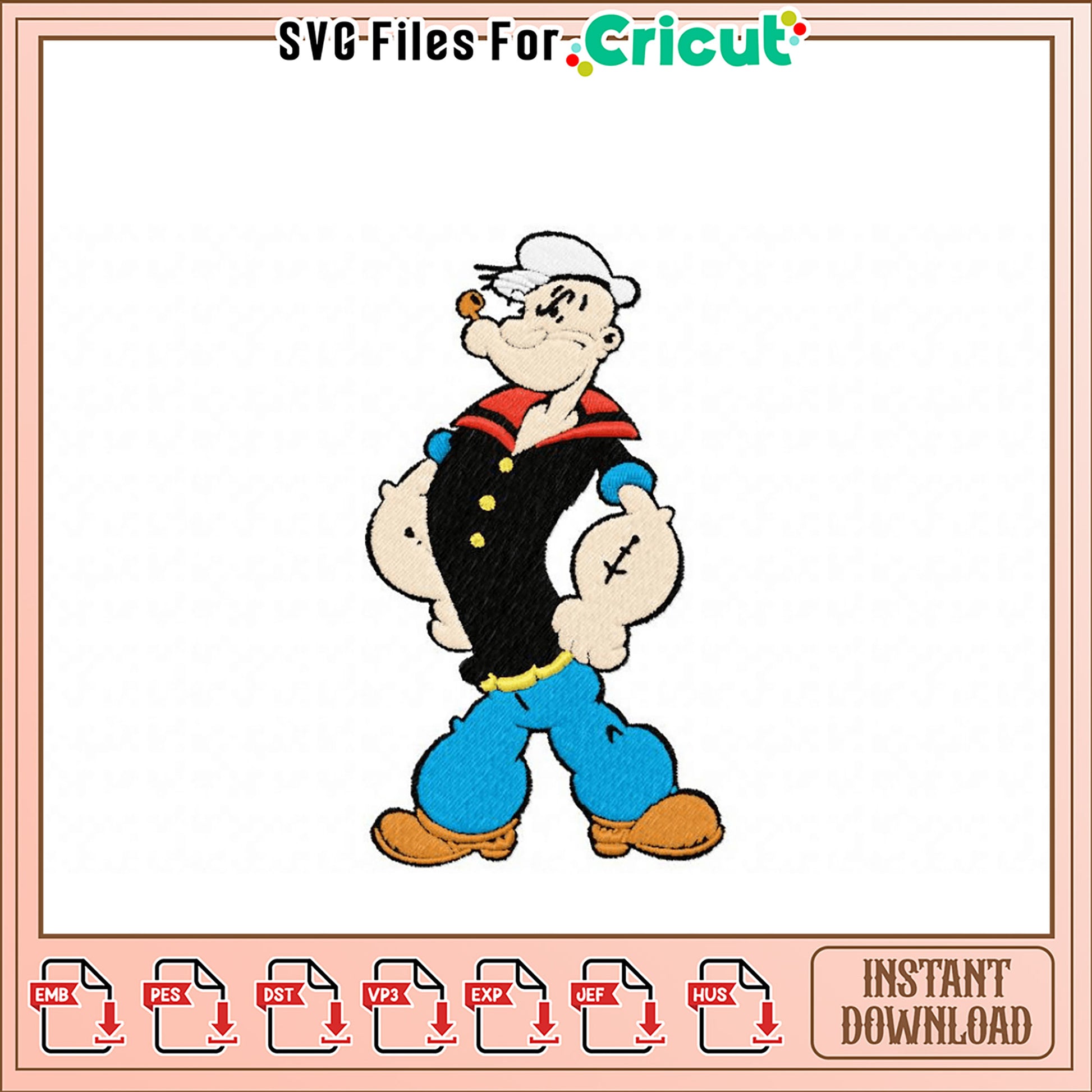 Popeye Sailor Man Embroidery Design Instant Download