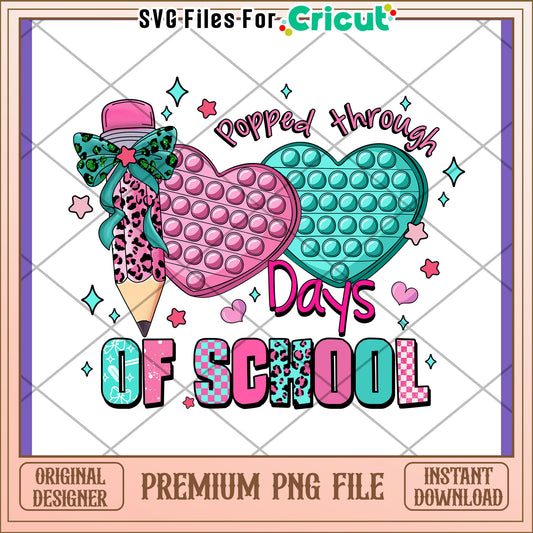 Popped Through Days of School PNG
