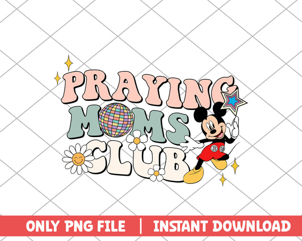 Praying moms club mother day png 