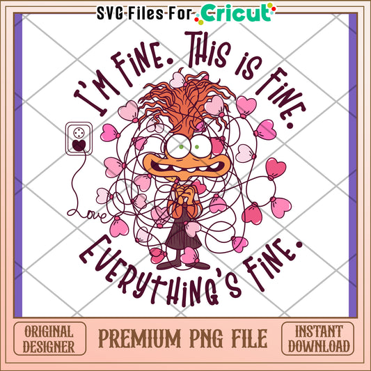 Premium PNG I'm Fine, Everything's Fine