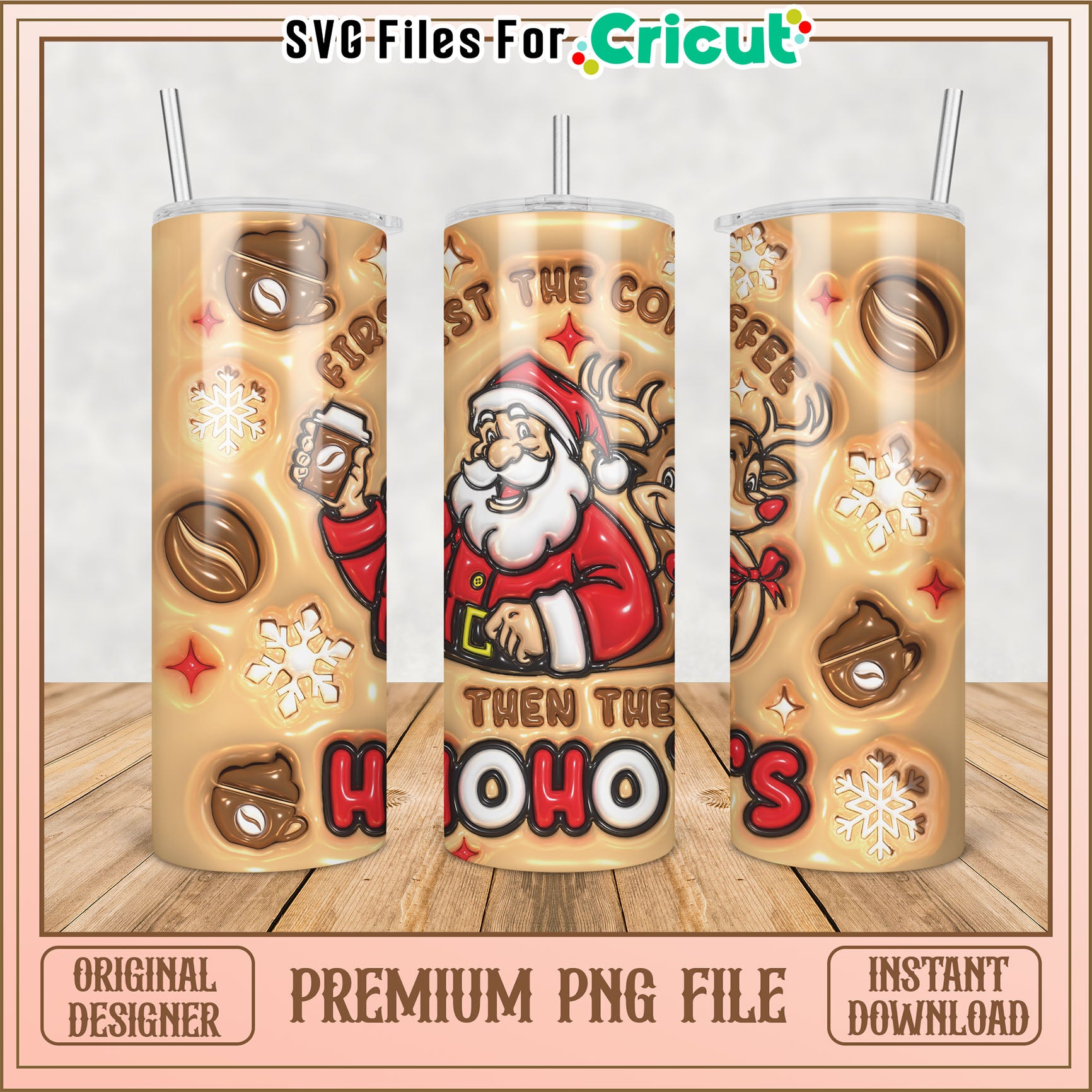Premium Santa Coffee Tumbler PNG for Cricut Instant Download
