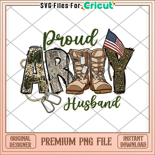 Proud amry husband png, military family png, america freedom​  png