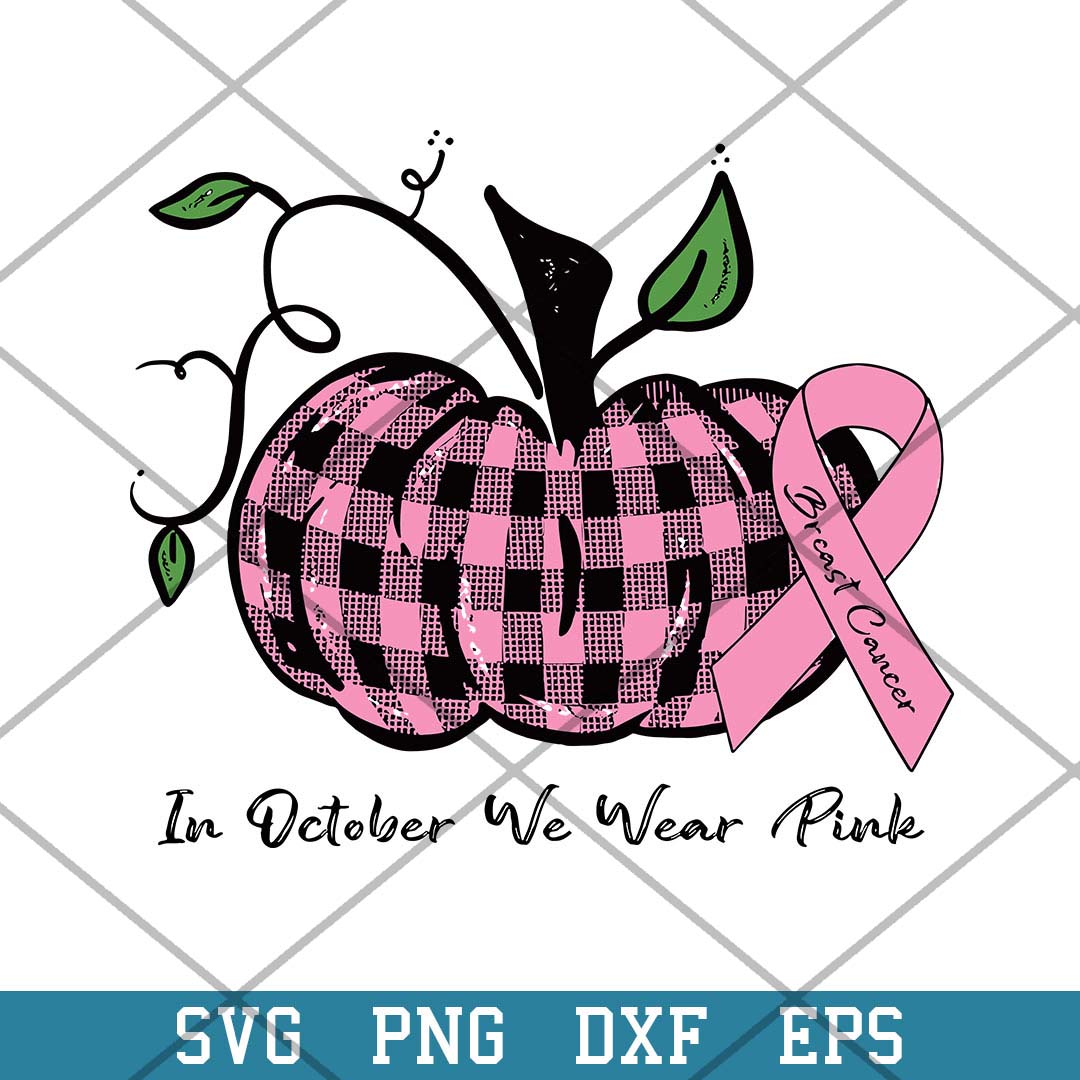 Pumpkin In October We Wear Pink Svg, Halloween Svg-Svgfilesforcricut