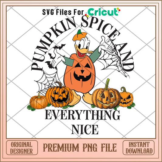 Pumpkin Spice and Everything Nice Duck donald png, Disney characters png, Digital Download