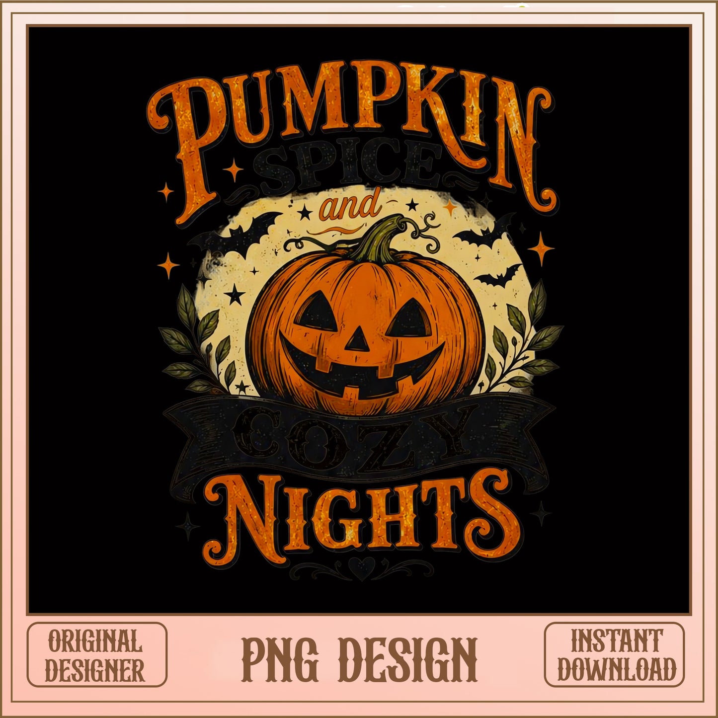 Pumpkin Spice And Cozy Nights PNG, Halloween PNG, Fall PNG