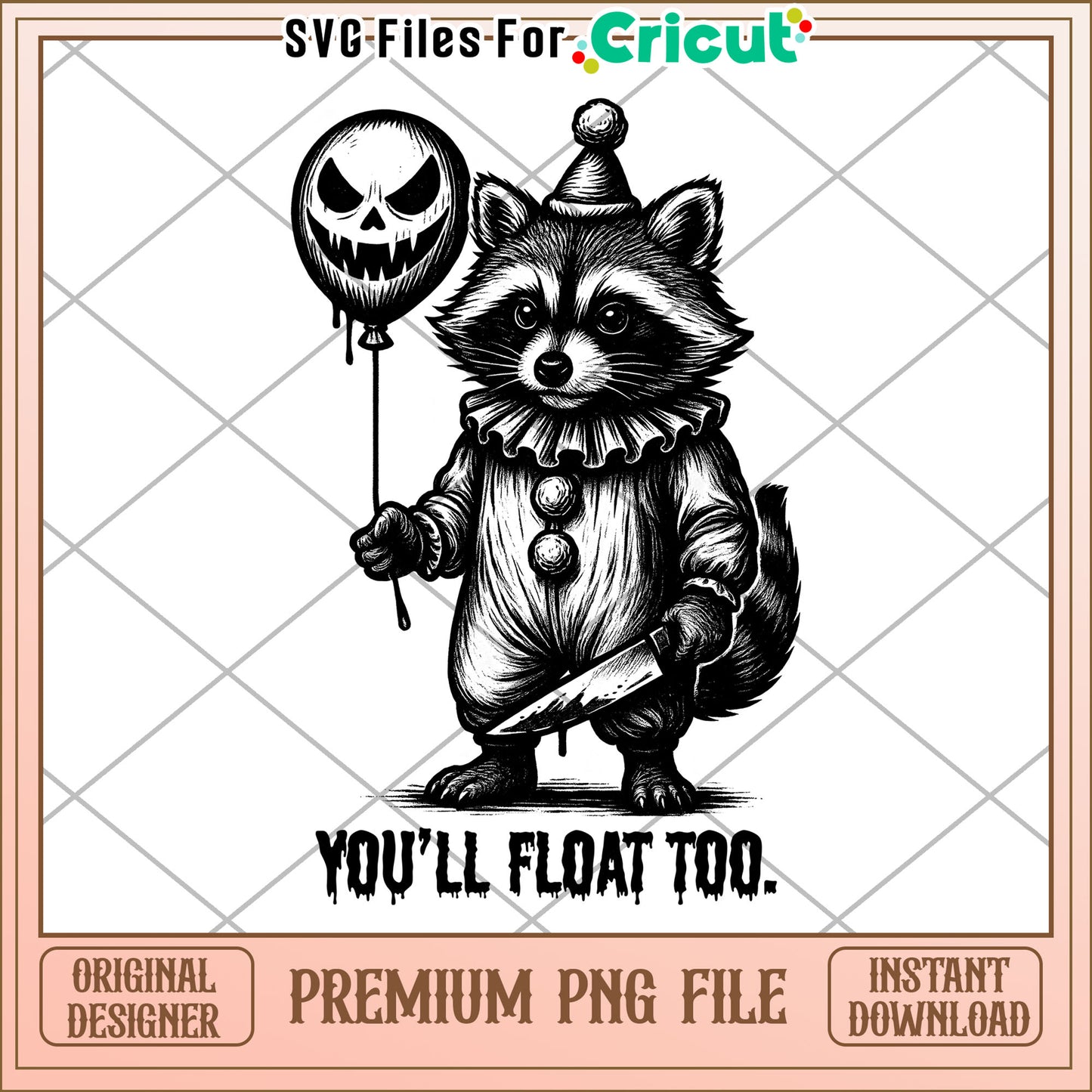 Raccoon you will float too png, halloween png, spooky season png