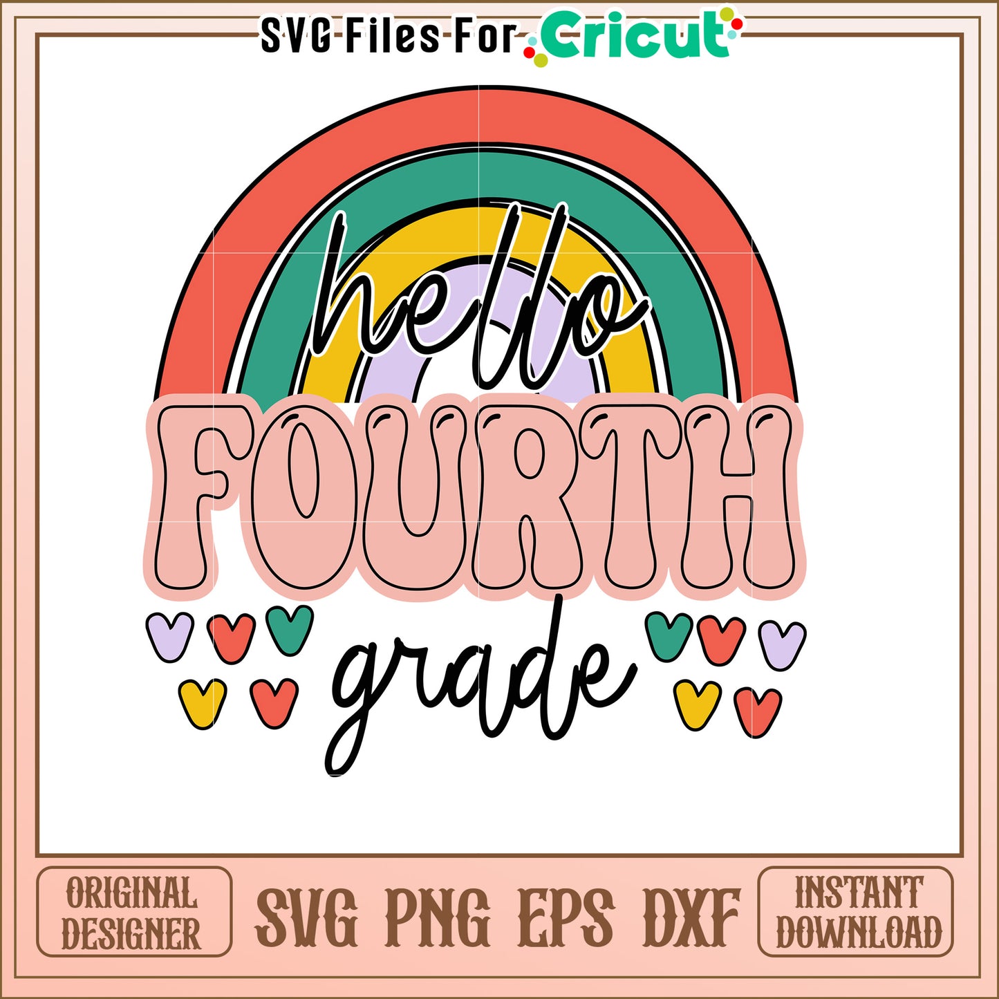 Rainbow Hello Fourth Grade SVG