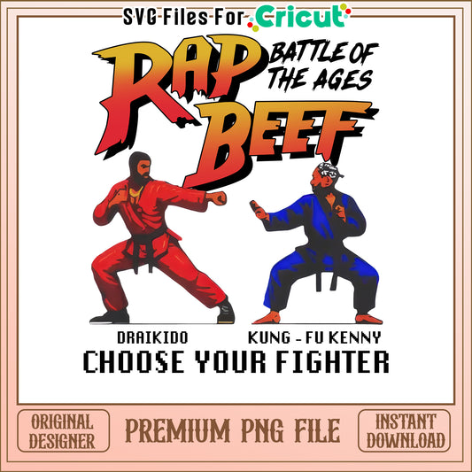 Rap Beef Battle of the Ages PNG File, Choose Your Fighter Now