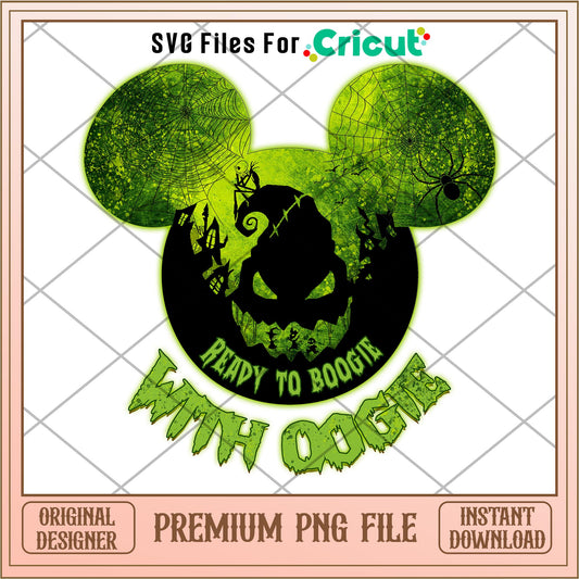 Ready to Boogie with Oogie Halloween  png,  Nightmare before christmas png, digital download