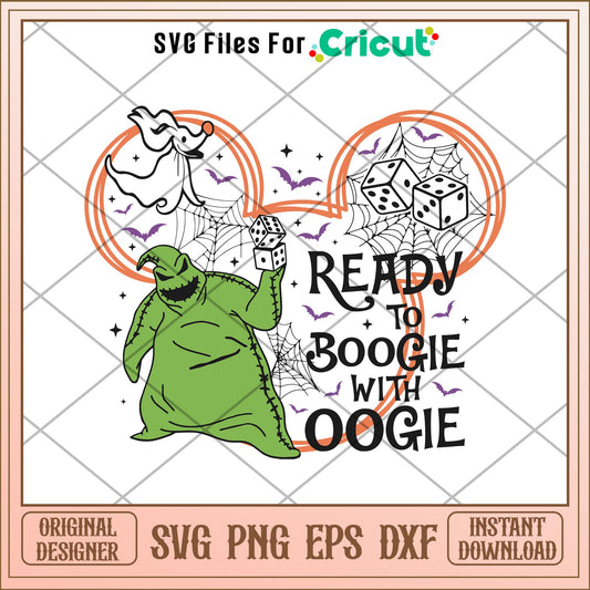 Ready to Boogie with Oogie Halloween svg, Nightmare Before Christmas svg, digital download