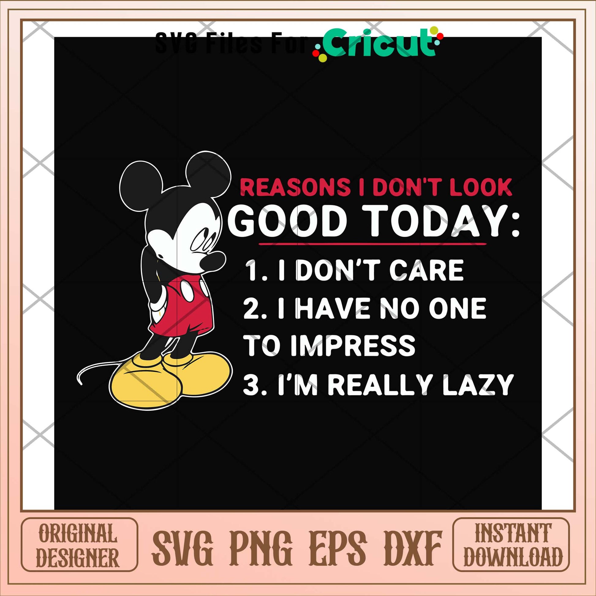 Reasons I don't look good today svg, reason svg, funny svg