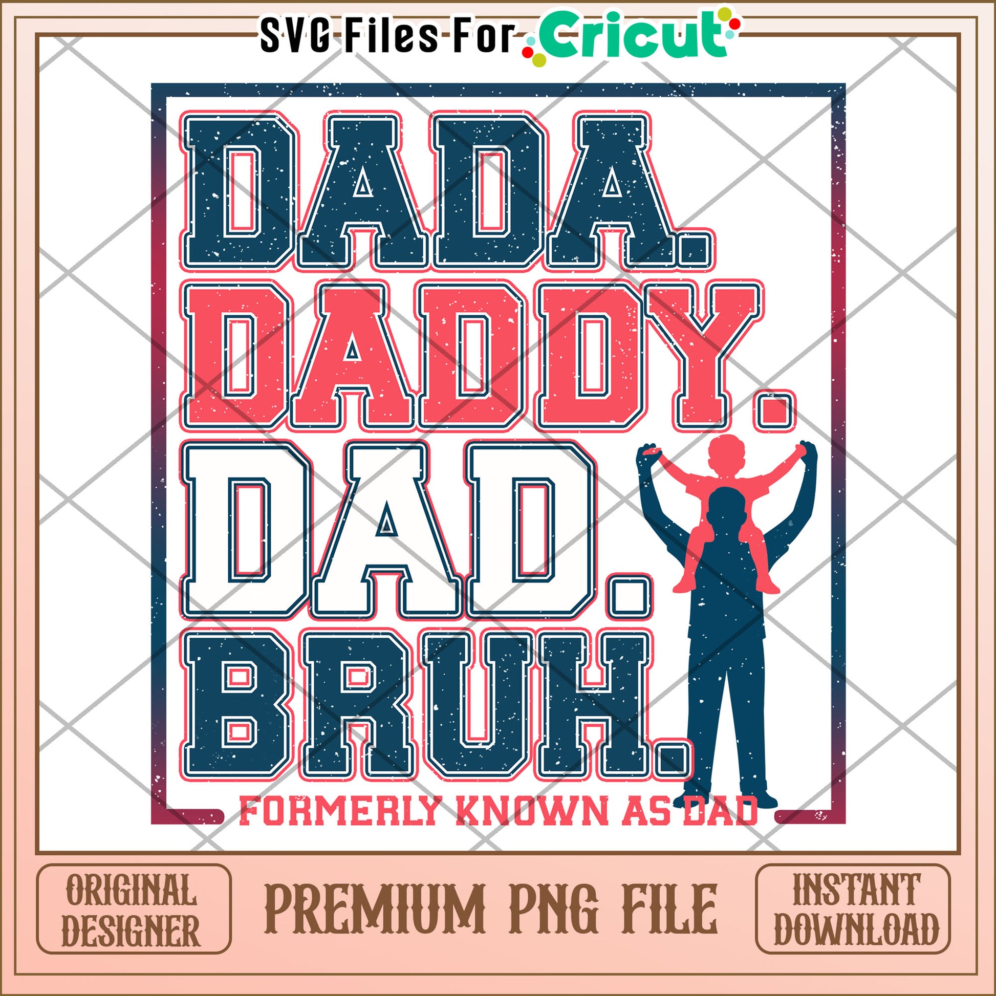 Red white blue dada daddy dad bruh png, father's day png, dad saying png