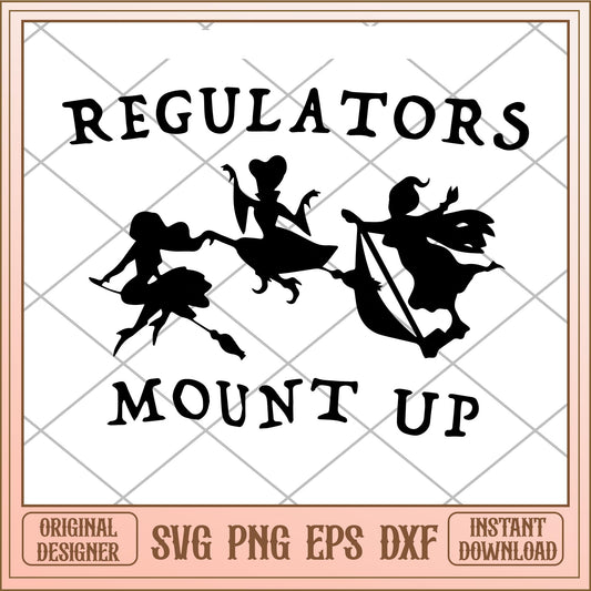 Regulators mount up black svg, Hocus Pocus characters svg, digital download