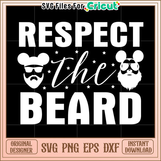Respect The Beard SVG Design