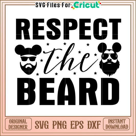 Respect The Beard SVG PNG EPS DXF