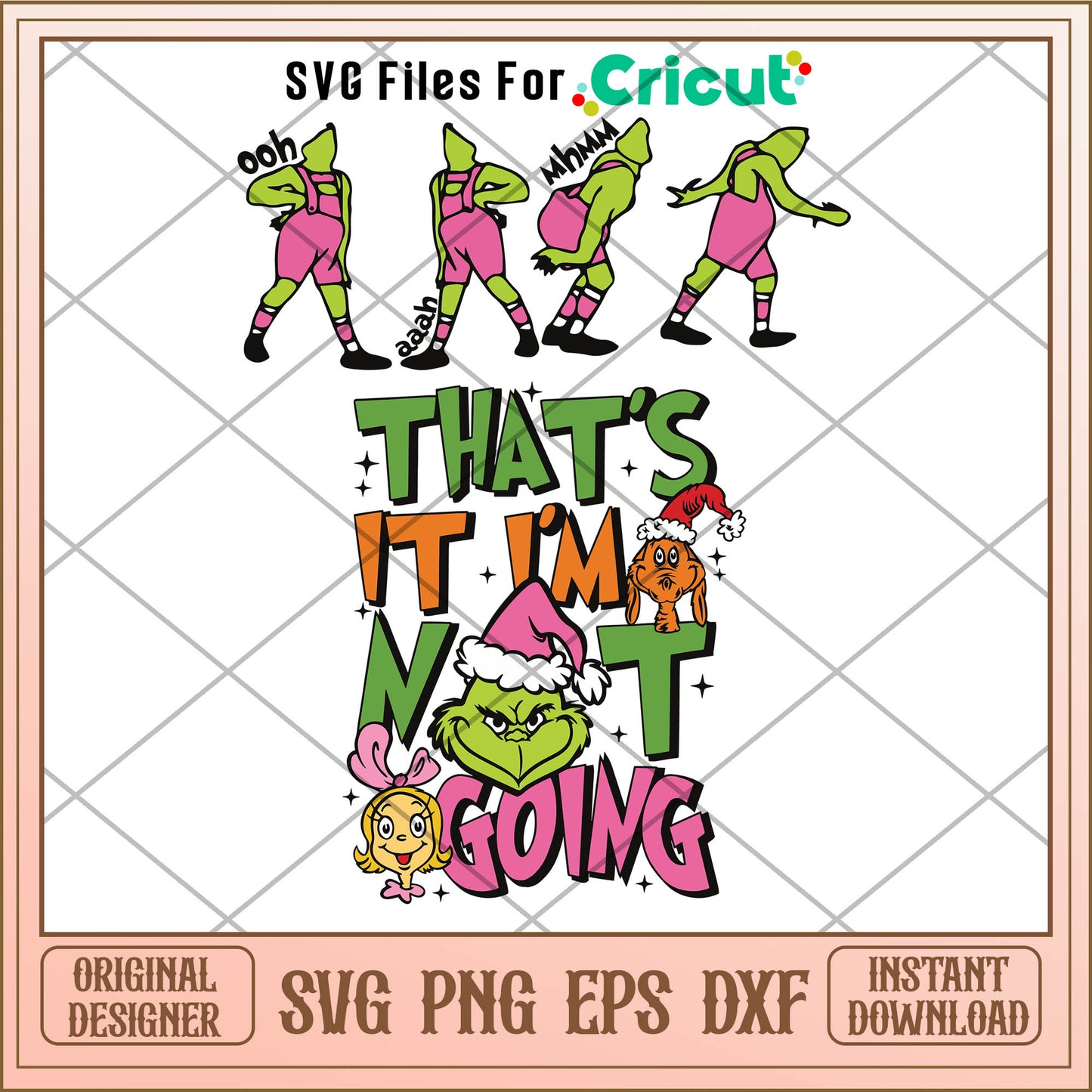 Retro Grinchmas Thats It Im Not Going SVG images of the grinch​ svg