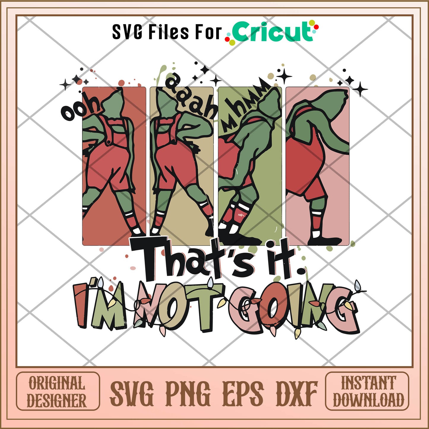 Retro That Its Im Not Going Grinchmas SVG, dr seuss christmas​ svg