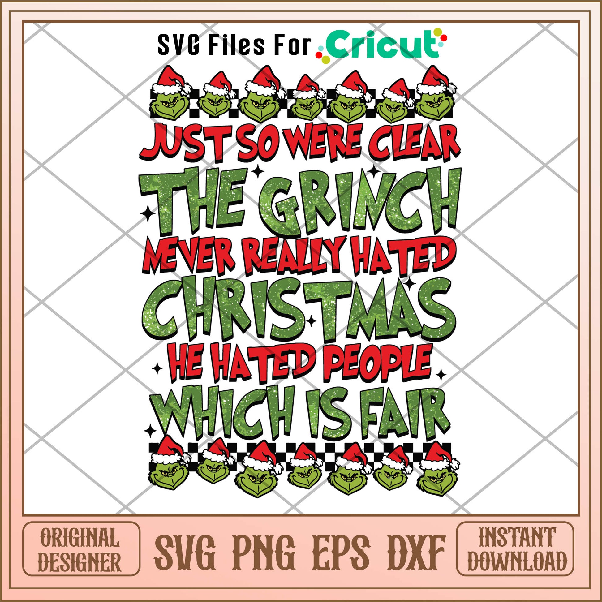 Retro The Grinch Never Really Hated SVG grinch themed christmas​ svg