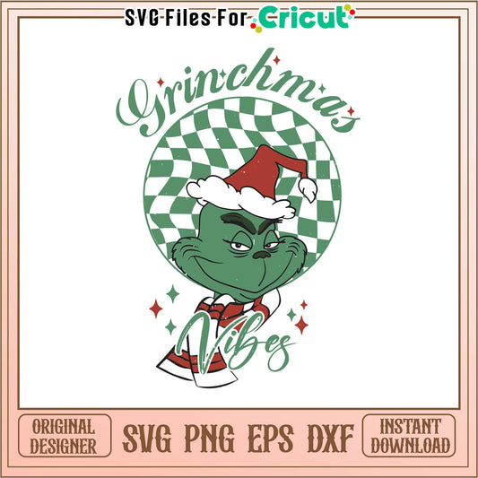 Retro grinchmas vibes funny christmas svg, christmas cartoon grinch​​​ svg