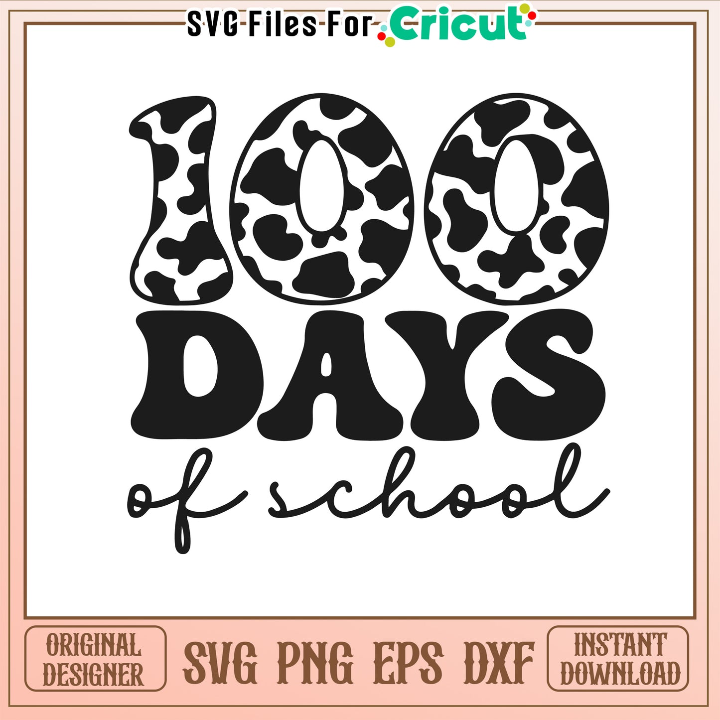 Retro groovy cow pattern 100th day of school svg, holly cow svg