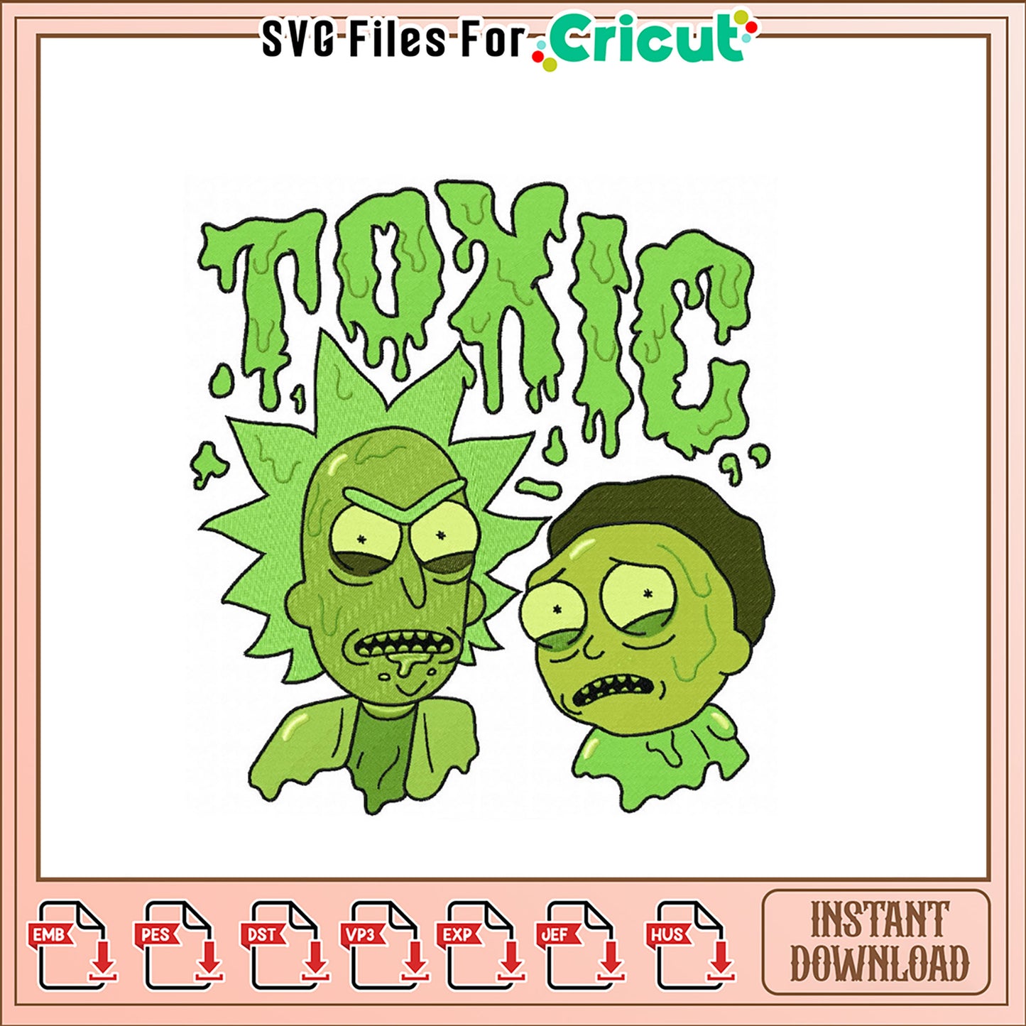 Rick and Morty Toxic Embroidery Design