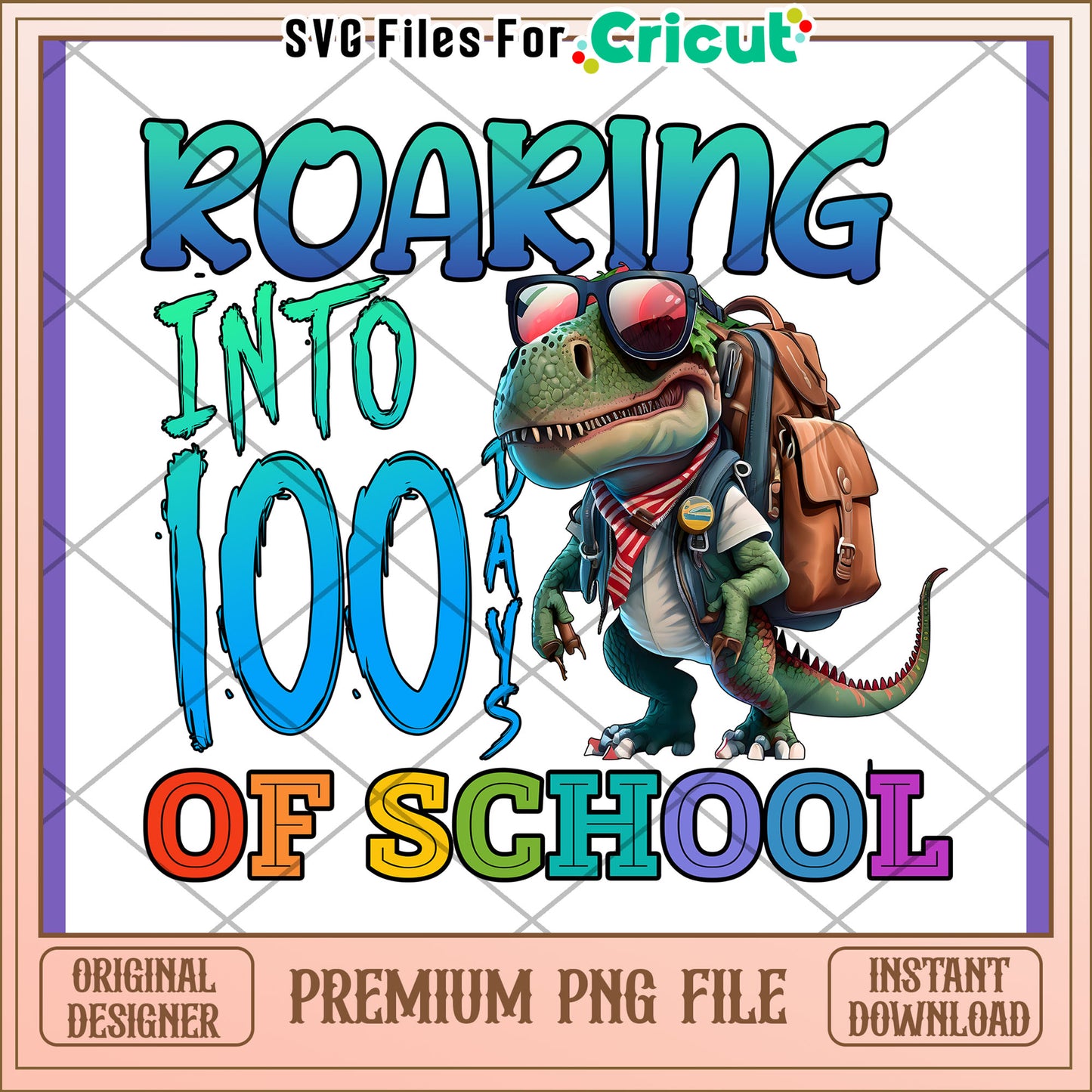 Roaring Into 100 Days of School PNG