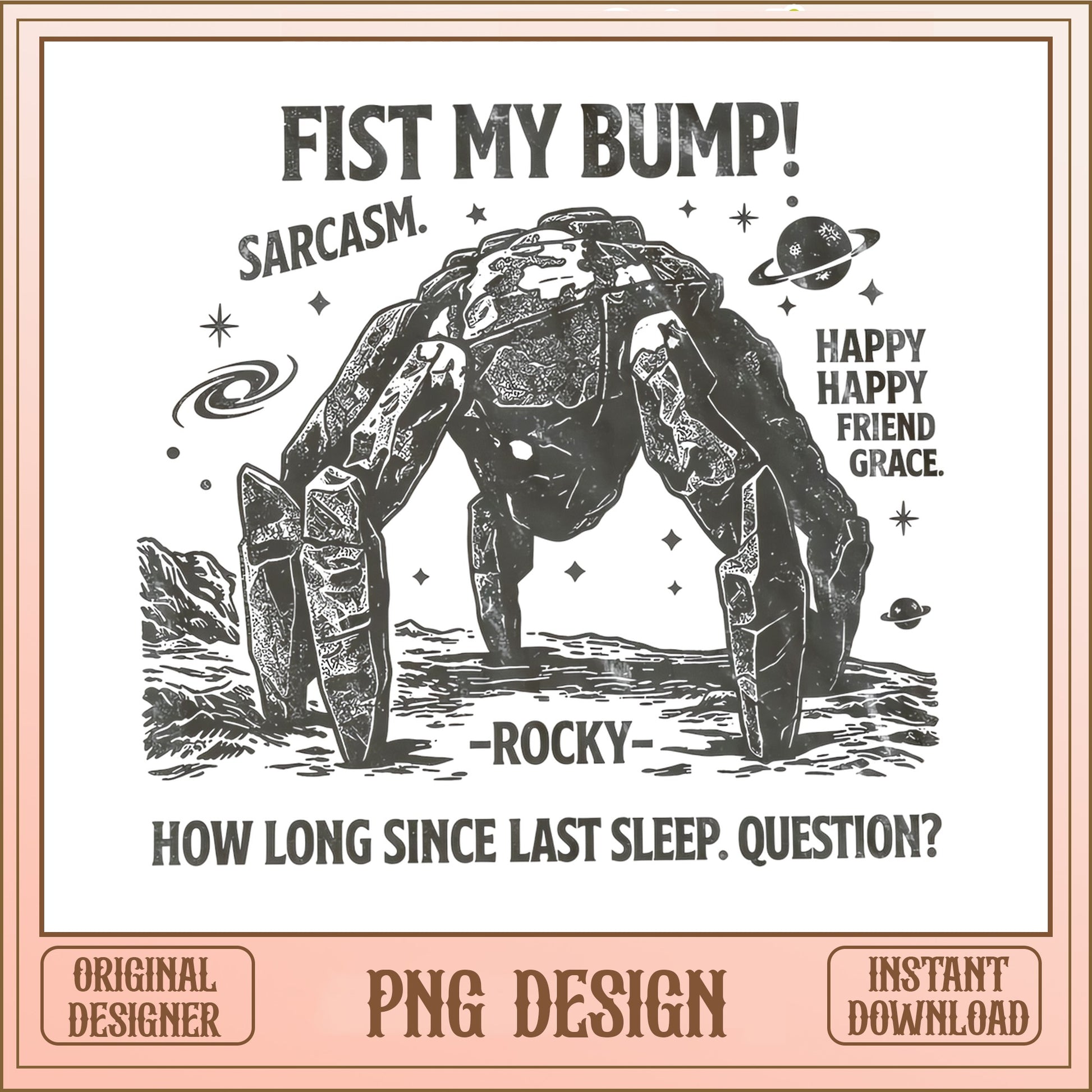 Rocky Fist My Bump Sarcasm PNG, Funny Quote PNG, Shirt Design PNG