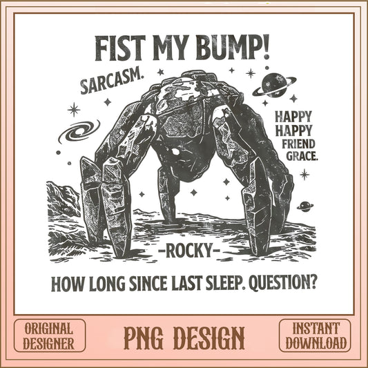 Rocky Fist My Bump Sarcasm PNG, Funny Quote PNG, Shirt Design PNG