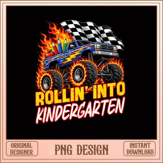 Rollin Into Kindergarten PNG, Monster Truck School PNG, Back To School PNG