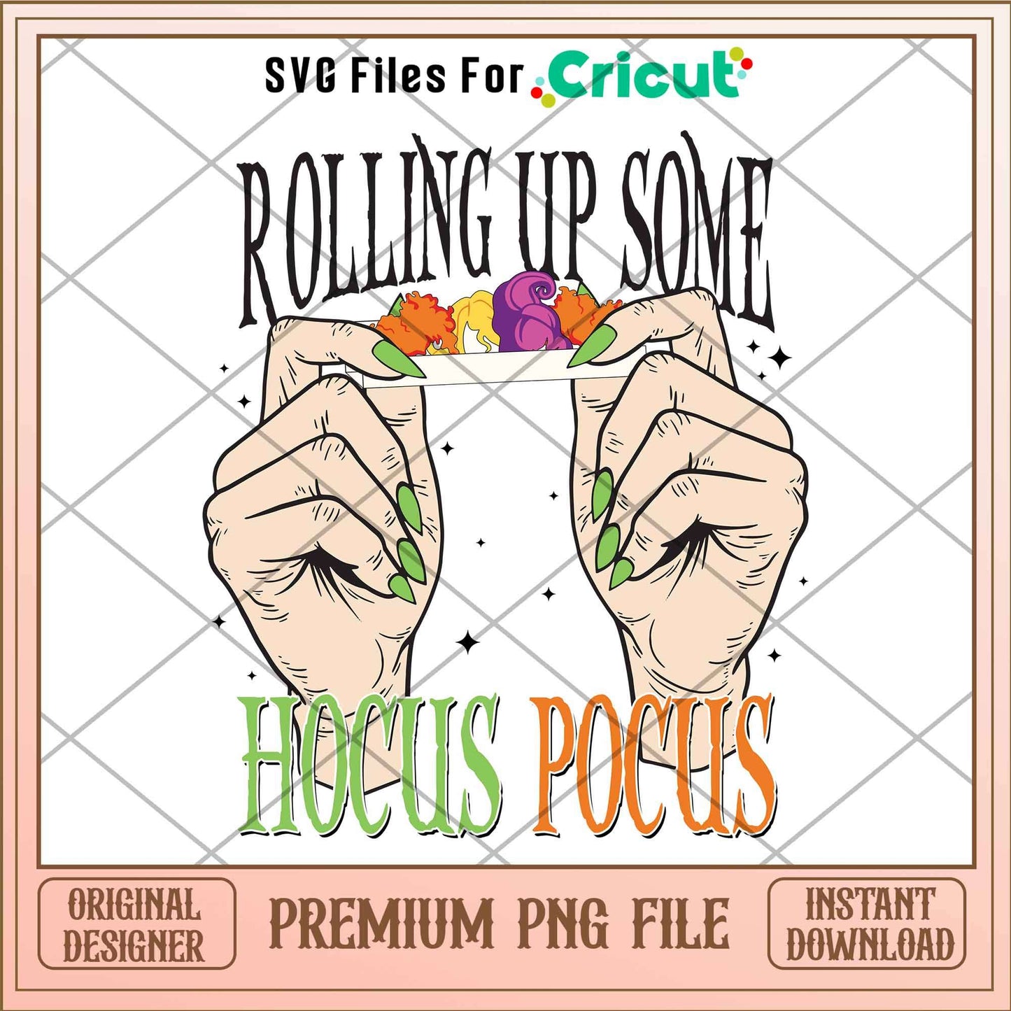 Rolling Up Some Hocus Pocus png, quotes png, Digital Download