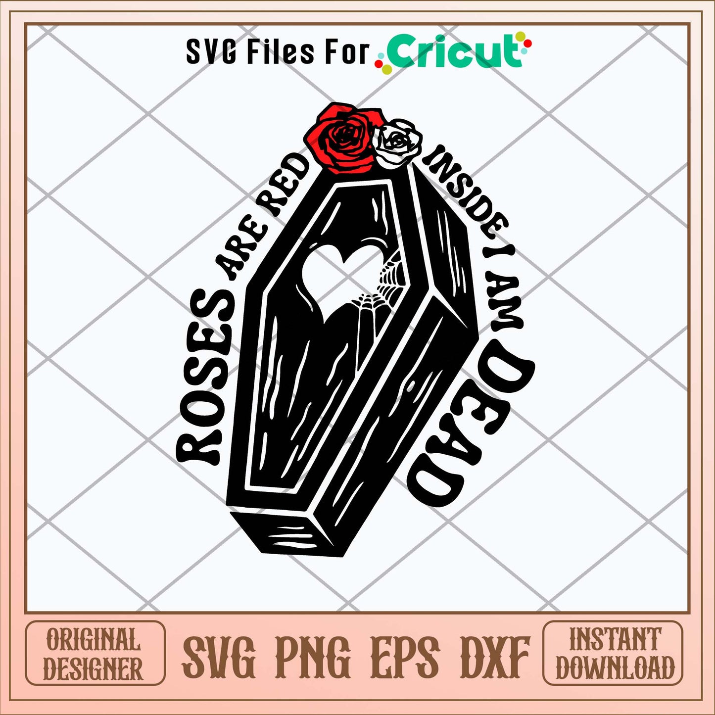 Roses Are Red Inside I Am Dead Svg, Png Dxf Eps File-Svgfilesforcricut