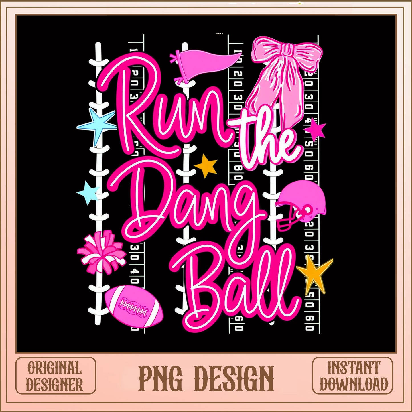 Run The Dang Ball PNG, Football Girl Pink, Game Day PNG