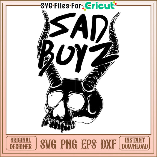 Sad boyz demon skull design svg, street style quote svg, hip hop attitude design svg