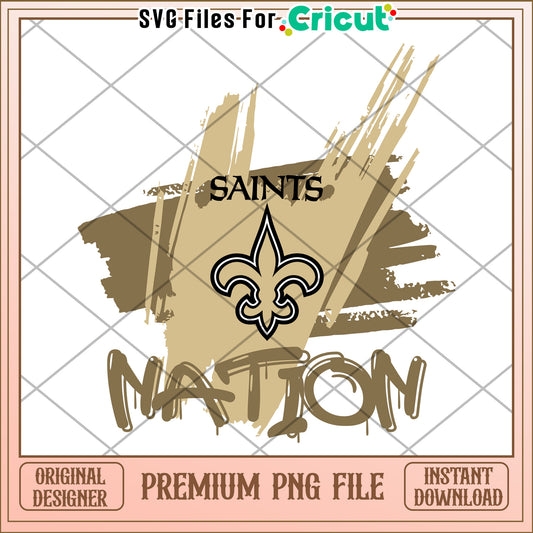 Saints Nation PNG Design for Cricut, premium quality instant download