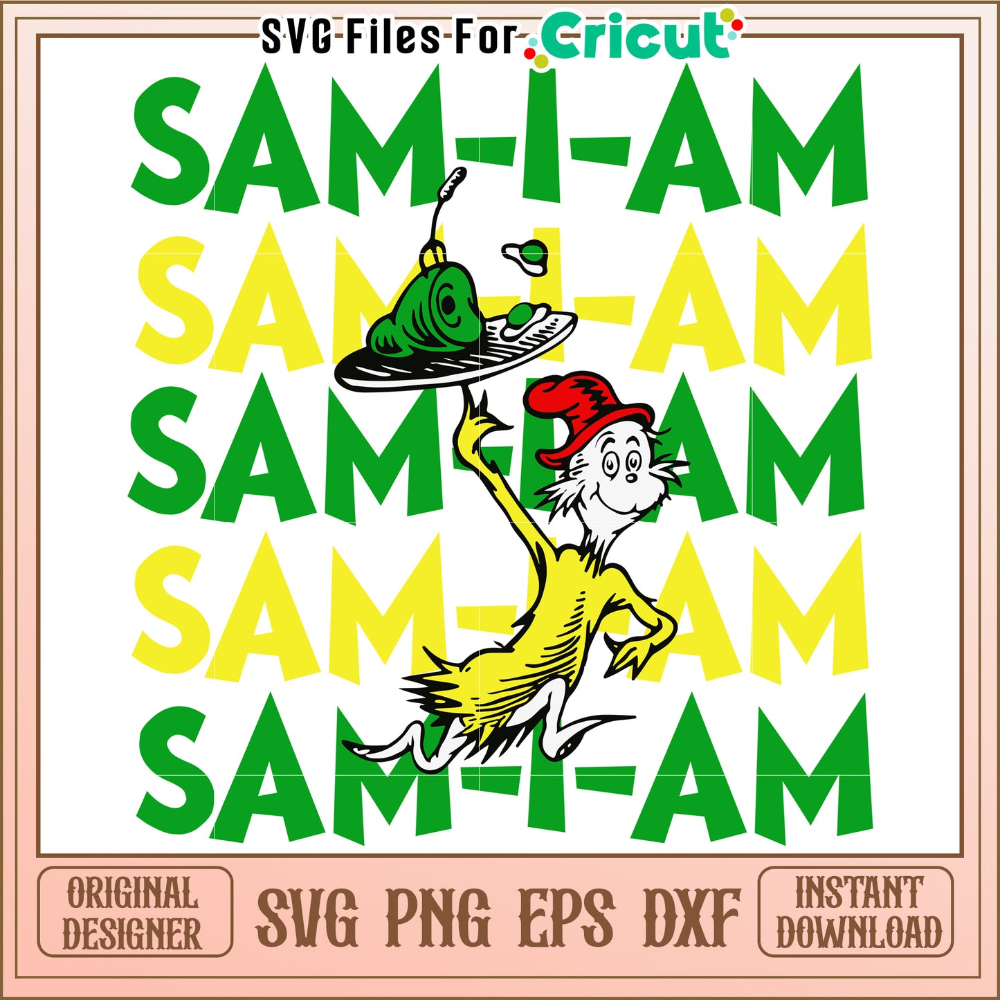 Sam I Am SVG Design Instant Download