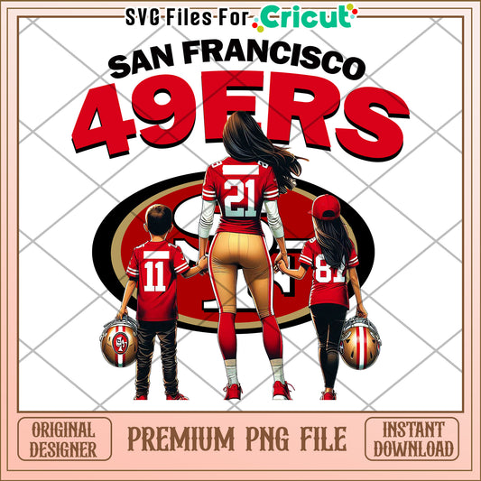 San Francisco 49ers Family Shirt Design, Instant Download PNG File