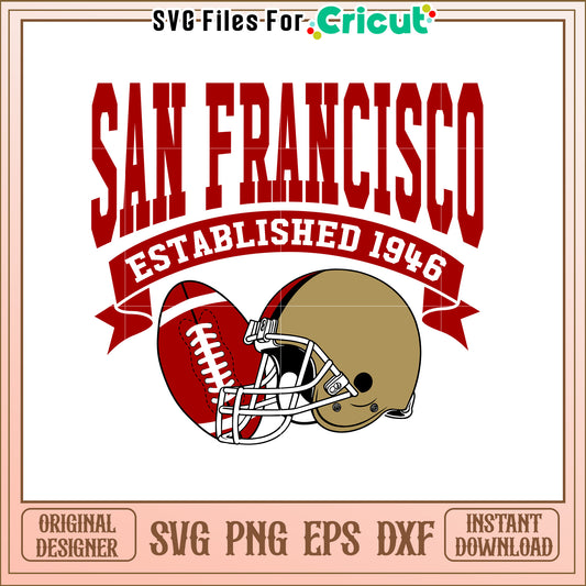 San Francisco Football Established 1946 SVG Design
