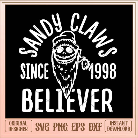 Sandy claws sine 1998 believer svg, Sandy Jack Skellington svg bundle