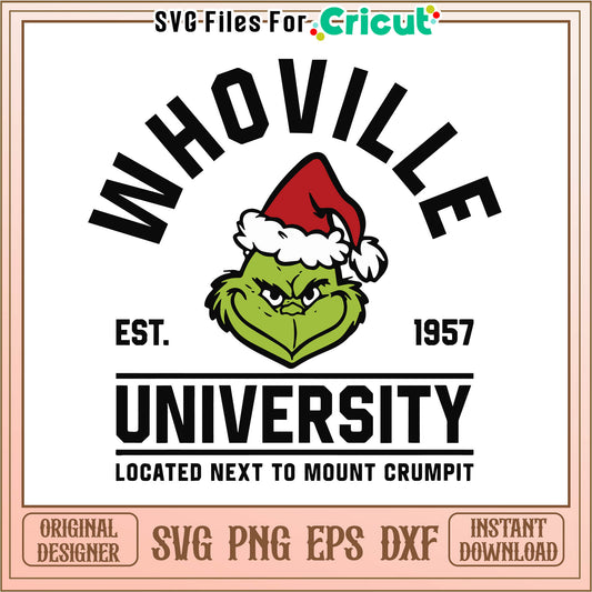 Santa grinch whoville university est 1957 svg, grinch head cutout​​ svg