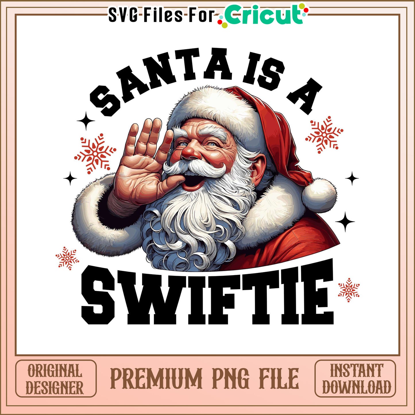 Santa is a Swiftie design, perfect for festive crafts and gifts