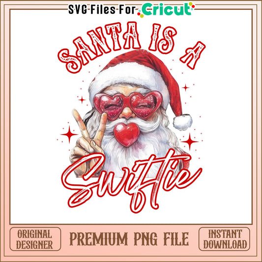 Santa is a Swiftie design for festive crafts, ideal for holiday fun