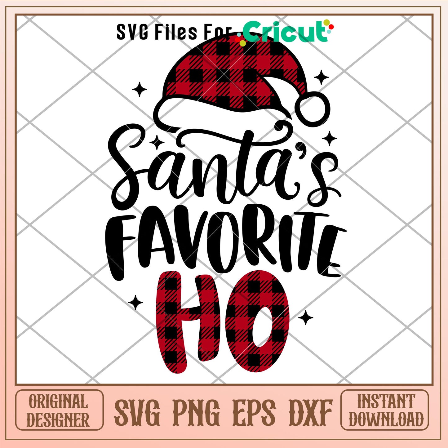 Santas Favorite Ho, Santa’s Favorite Ho Svg