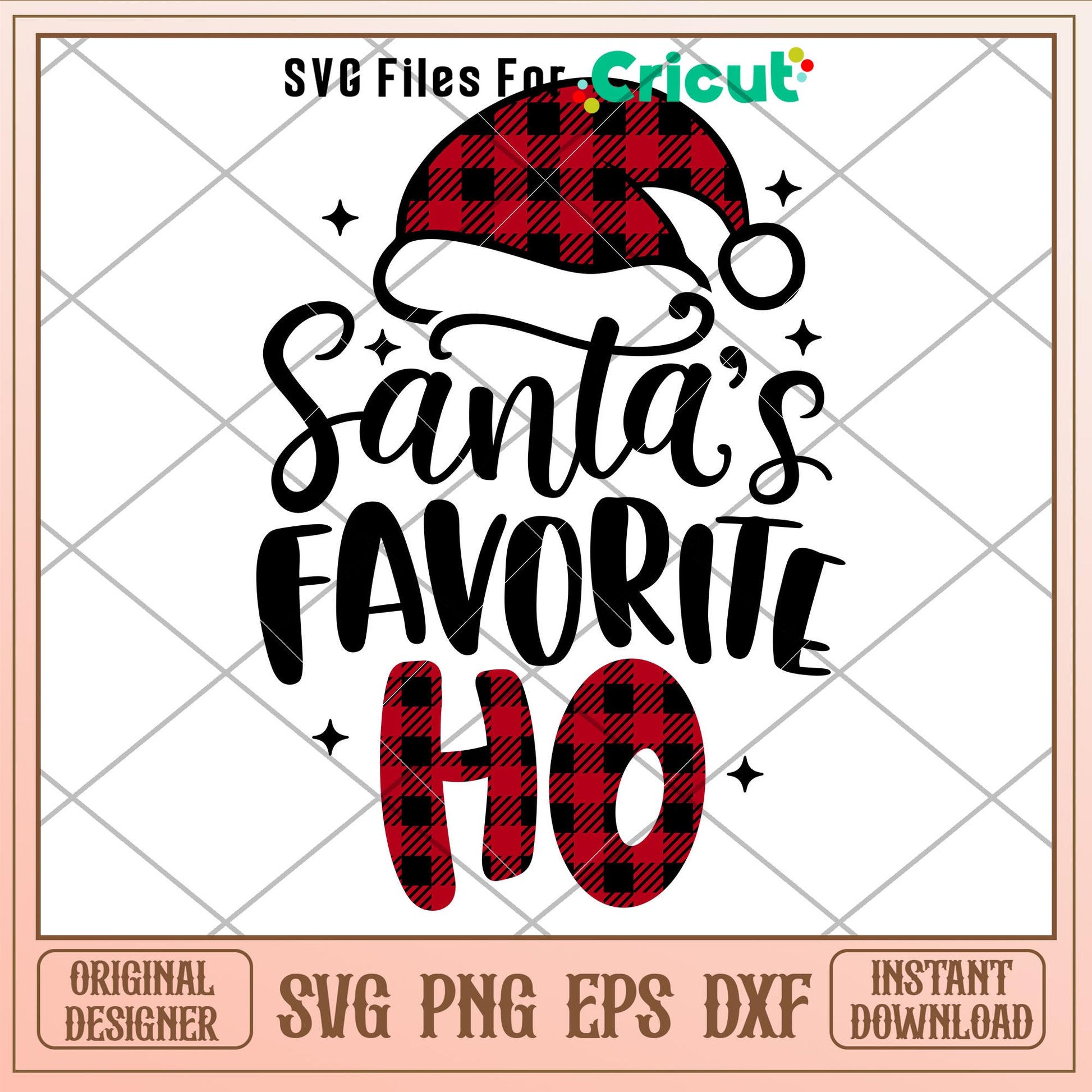 Santas Favorite Ho, Santa’s Favorite Ho Svg