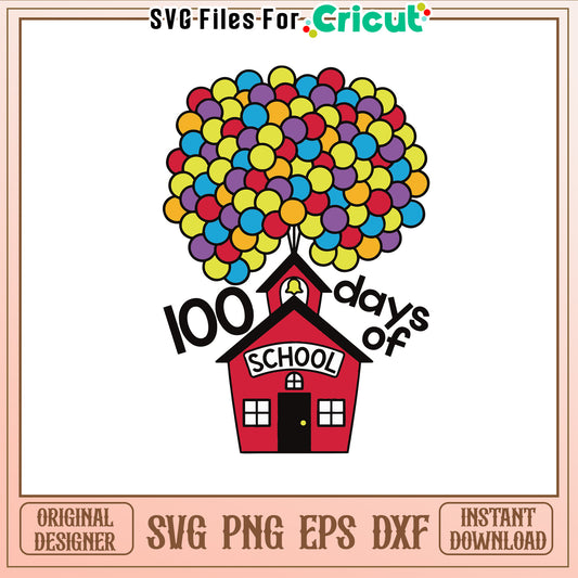 School balloon 100 days of school svg, happy day school svg