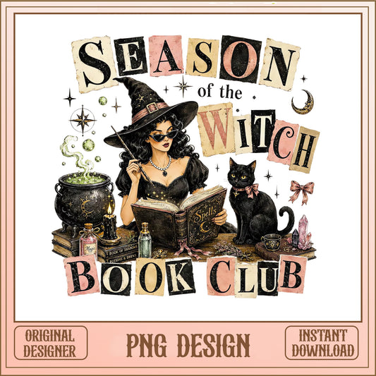 Season Of The Witch Book Club PNG, Halloween Witch PNG, Book Club PNG